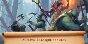 Análisis: El bosque de Ámbar