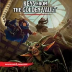 Wizards anuncia ‘Keys from the Golden Vault’