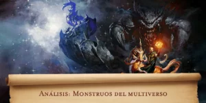 Análisis de Mordenkainen presenta: Monstruos del multiverso