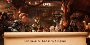 Escenario D&D: El gran casino
