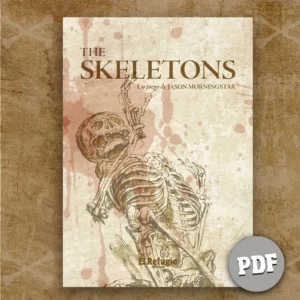El refugio editorial publica The Skeletons, el juego de rol de Jason Morningstar
