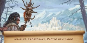 Análisis: Frostgrave, Pactos olvidados