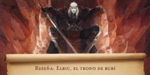 Reseña: Elric, el trono de rubí